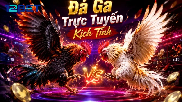 Tưởng Luồng Chạy Nhanh Là Phiên Tốt: Sai Lầm Khi Quản Lý Đá Gà 12BET