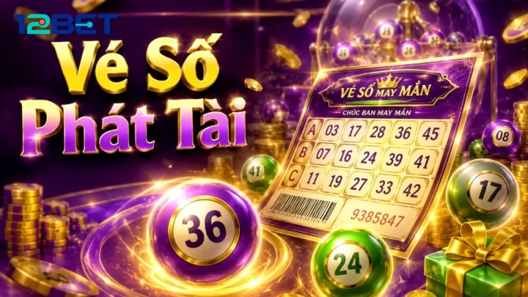 Dòng chữ mờ trên cuống vé số 12BET: Ba tín hiệu thị giác trước giờ xổ