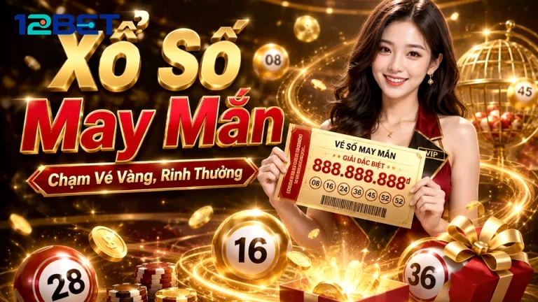 12BETVNNEWS 10 Xổ Số Bản Hướng Dẫn — Rà Soát Bảng Số Trước Khi Ghi Nhận Kết